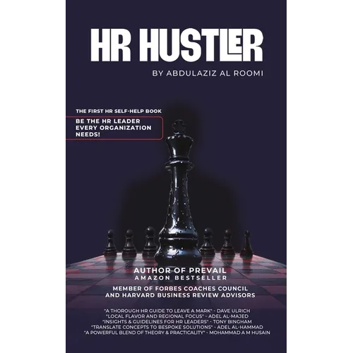 HR Hustler: The First HR Self-Help Book: Be the HR Leader Every Organization Needs! - Paperback