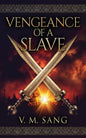 Vengeance Of A Slave - Paperback