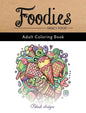 Fancy Food: Adult Coloring Book - Hardcover