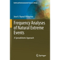 Frequency Analyses of Natural Extreme Events: A Spreadsheets Approach - Paperback