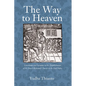 The Way to Heaven - Paperback