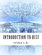 INTRODUCTION TO B737 by Jordan L.D. - Paperback