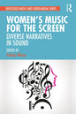 Women's Music for the Screen: Diverse Narratives in Sound - Paperback