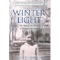 Winter Light: The Memoir of a Child of Holocaust Survivors - Hardcover