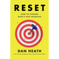 Reset: How to Change What's Not Working - Hardcover