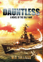 Dauntless: A Novel of the Gulf War - Hardcover