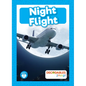 Night Flight - Library Binding