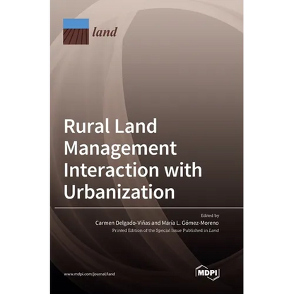 Rural Land Management Interaction with Urbanization - Hardcover