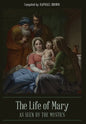 The Life of Mary As Seen By the Mystics - Hardcover