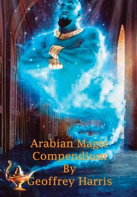 Arabian Magic Compendium - Hardcover