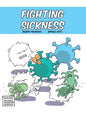 Fighting Sickness - Hardcover