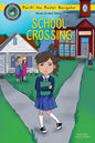 School Crossing: MariVi Master Navigator - Paperback