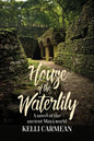 House of the Waterlily: A Novel of the Ancient Maya World - Paperback