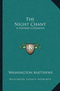 The Night Chant: A Navaho Ceremony - Paperback