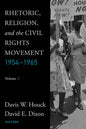 Rhetoric, Religion, and the Civil Rights Movement, 1954-1965: Volume 2 - Paperback