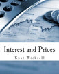 Interest and Prices (Large Print Edition): A Study of the Causes Regulating the Value of Money - Paperback