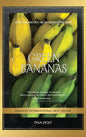 Green Bananas - Hardcover