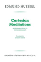 Cartesian Meditations: An Introduction to Phenomenology - Paperback