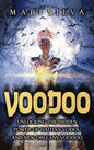 Voodoo: Unlocking the Hidden Power of Haitian Vodou and New Orleans Voodoo - Hardcover