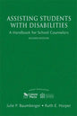 Assisting Students With Disabilities: A Handbook for School Counselors - Hardcover