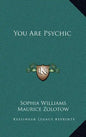 You Are Psychic - Hardcover