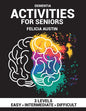 Dementia Activities For Seniors: Puzzles for People with Dementia, Large-Print. - Paperback