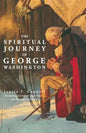 The Spiritual Journey of George Washington - Paperback
