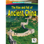 The Rise and Fall of Ancient China - Library Binding