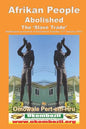 Afrikan People Abolished the 'Slave Trade' - Paperback