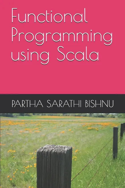 Functional Programming using Scala - Paperback
