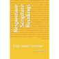 Responsive Scripture Readings: King James Version - Paperback