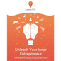 Unleash Your Inner Entrepreneur: Workbook for Aspiring Entrepreneurs - Paperback