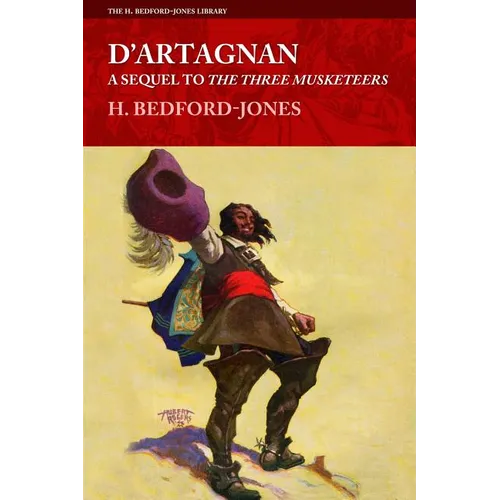 D'Artagnan: A Sequel to The Three Musketeers - Paperback