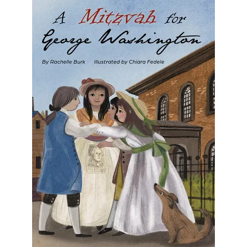 A Mitzvah for George Washington - Hardcover
