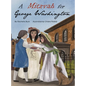 A Mitzvah for George Washington - Hardcover