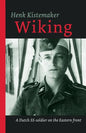 Wiking: A Dutch SS-er on the Eastern front - Paperback