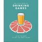 The Little Book of Drinking Games: 50 of the Best to Get the Party Going - Hardcover