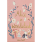 Alice in Wonderland - Hardcover