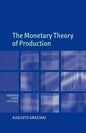 The Monetary Theory of Production - Paperback
