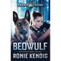 Beowulf: Explosives Detection Dog - Paperback