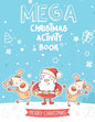Mega Christmas Activity Book: Mazes, Dot to Dot Puzzles, Word Search, Coloring Pages, and More - Paperback
