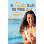 The Mental Health And Fitness Coach - Paperback