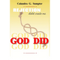 Rejection Didn't Create Me, God Did! - Paperback
