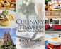 Culinary Travels: Memories Made at the Table - Hardcover