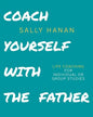 Coach Yourself: with the Father - Paperback