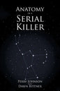 Anatomy of a Serial Killer - Paperback