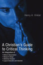 A Christian's Guide to Critical Thinking - Paperback