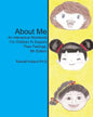 About Me: An Interactive Workbook for Children To Explore Their Feelings - Paperback