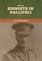 With the Zionists in Gallipoli - Hardcover