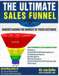 The Ultimate Sales Funnel: Understanding The Mindset of Your Customer - Paperback